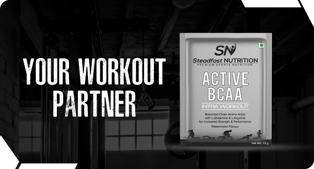 ACTIVE BCAA: YOUR WORKOUT PARTNER – Steadfast Nutrition