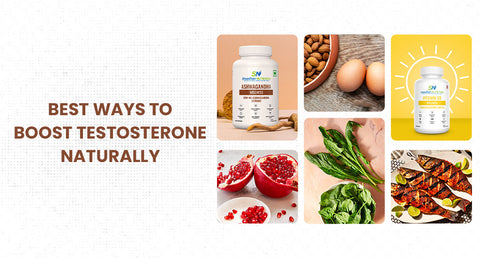 Best Ways to Boost Testosterone Naturally