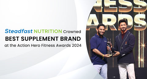 Steadfast Nutrition Crowned Best Supplement Brand at the Action Hero Fitness Awards 2024