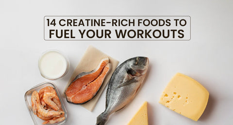 14 Creatine-Rich Foods to Fuel Your Workouts