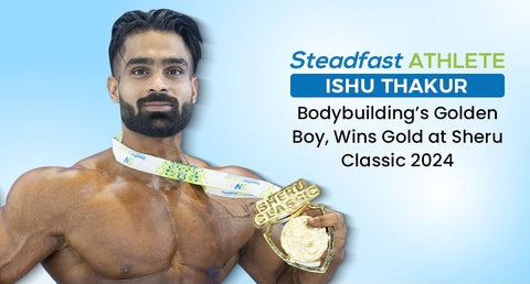 Steadfast Athlete Ishu Thakur, Bodybuilding’s Golden Boy, Wins Gold at the Sheru Classic 2024