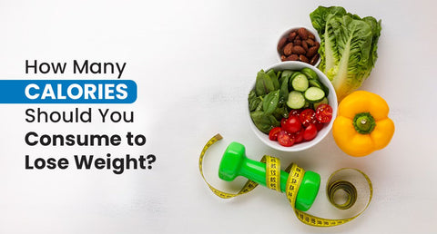 How Many Calories Should You Consume to Lose Weight?