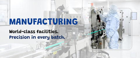 Manufacturing - World-class facilities, precision in every batch. 